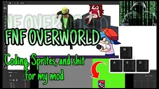 MAKING AN OVERWORLD | Friday Night Funkin' Fella Funkin' Coding, Sprites, and other stuff