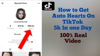 How To Get Unlimeted Hearts On TikTok || #TiktokFan || #TiktokHearts || How to Get Tik Tok Hearts