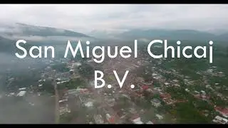 San Miguel Chicaj B.V. - video aereo