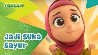 NUSSA : JADI SUKA SAYUR