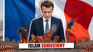 Francja ma zamiar zrobić coś NIESAMOWITEGO ISLAMOWI