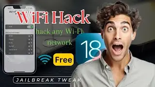 How to Hack any Wi-Fi ( Support iOS 18.2 to iOS 18 ) 100% Working and FREE