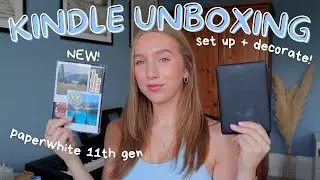 Kindle Paperwhite 11th Gen 📖 | unboxing, set up, decorating & comparison