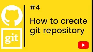Git Tutorial | how to create git repository | #4