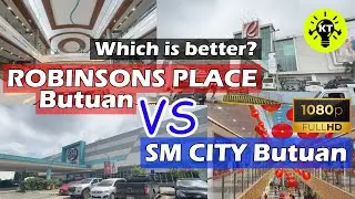 ROBINSONS PLACE BUTUAN VS SM CITY BUTUAN : Sino mas maganda? kmjs tulfo mindanao
