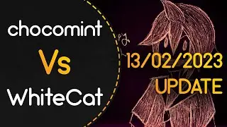 chocomint vs WhiteCat! // SOOOO - Happppy song (fieryrage) [i am a blessing to the world.] +HR