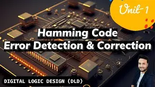 Hamming Code || Error detection || Error Correction