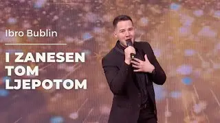 Ibro Bublin - I zanesen tom ljepotom - (LIVE) - (PP) - (TV Happy 2022)