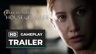 The Dark Pictures Anthology: House of Ashes - Gameplay Trailer (Hidden trailer in Little Hope)