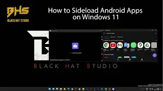 How to Sideload Android Apps on Windows 11