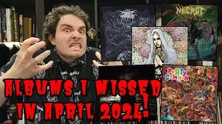 ALBUMS I MISSED, APRIL 2024 - Darkthrone, Necrot, Party Cannon, Inter Arma, etc.