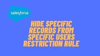 Salesforce: A Declarative Approach to Restriction rules