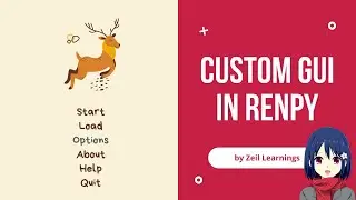 Renpy GUI Customization | Main Menu in Ren'Py