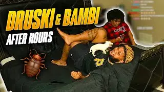 Druski & Bambi After Hours (Baby Mama Drama Stream)