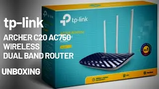 TP Link Archer AC 750 C20 Wireless Dual Band Router | Unboxing
