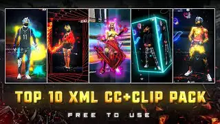 FREE FIRE TOP 10 XML CC + CLIPS 🔥| FREE FIRE CLIPS PACK | TOP 10 EMOTE CLIPS ⬇️ 