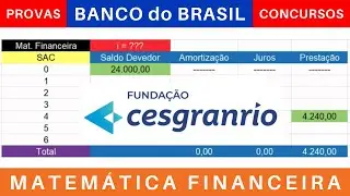 MATEMÁTICA FINANCEIRA 💰 SISTEMA SAC #exercícios #provas #cesgranrio #concursos