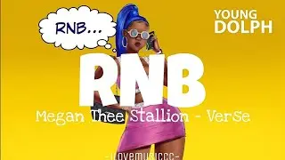 Megan Thee Stallion - RNB [Verse - Lyrics]