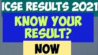 ICSE 2021 Board Result Ready to be Published, ISC 2021 Board Result Ready by 30 June -CISCE