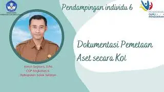 Dokumentasi Pemetaan Aset ( Pendampingan Individu 6 )