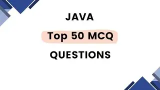 Top 50 java MCQ Questions || Basic java MCQ || core java MCQ || For placement and exam