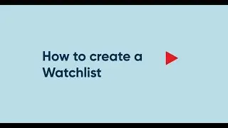 How to create a Watchlist