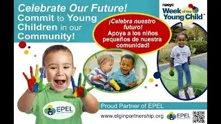 CELEBRATING OUR FUTURE Week of the Young Child 2023
