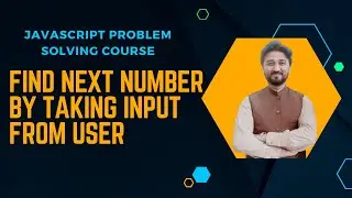 Program to Find Next Number by taking User Input | Find Next Number using Function in JavaScript