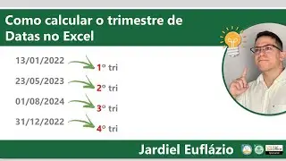 Como calcular o TRIMESTRE de Datas no Excel