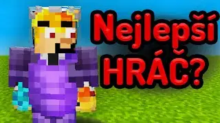Tohle je NEJLEPŠÍ Minecraft Hráč Na SVĚTĚ?
