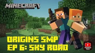 Youtuber ORIGINS SMP EP  6