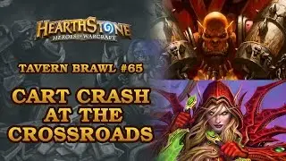 [Hearthstone] Tavern Brawl - Cart Crash at the Crossroads - Warrior + Rogue