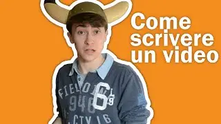 Come scrivere un video di YouTube e la sceneggiatura | Luca Giuglietti