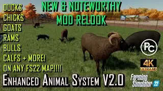 Farming Simulator 22 Mod Relook | Enhanced Animal System Version 2