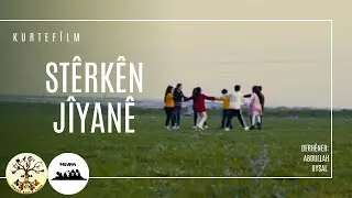 Hevra - Stêrkên Jîyanê (Kurtefîlm)
