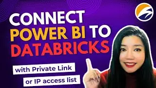 How to Connect Power BI to Databricks with Private Link and IP access list 