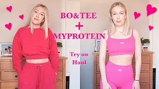 BO&TEE VALENTINES COLLECTION / MYPROTEIN ACTIVEWEAR TRYON HAUL