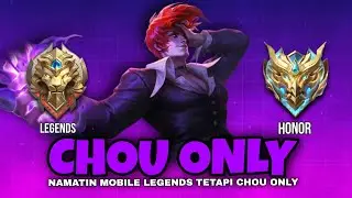 aku Menamatkan MOBILE LEGENS tapi chou only.