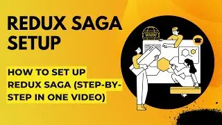 How to Set Up Redux Saga (Step-by-Step in One Video)