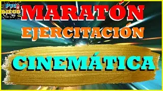 CINEMÁTICA - MARATÓN PTU/PSU/PDT - Martes 22