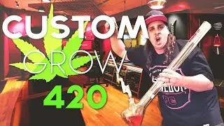 CUSTOMGROW420 (MUST WATCH)