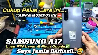 REMOVE PIN/PASSWORD SAMSUNG A17, LOCKED GOOGLE ACCOUNT✅Not PC❌