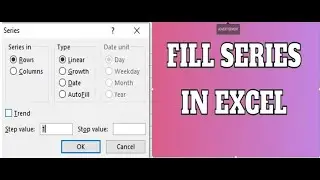 FILL IN EXCEL (DOWN,UP,LEFT,RIGHT) SERIES IN ROW & COLUMN) ( SERIES (DATE -DAY,WEEKDAY,MONTH,YEAR )