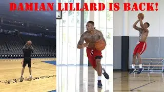 DAMIAN LILLARD IS BACK! Damian Lillard Working Hard After Injury And Best Practice Moments
