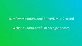 BurnAware Professional / Premium 12.0 + Cracked