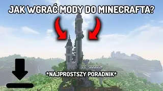 JAK WGRAĆ MODY DO MINECRAFTA !!?