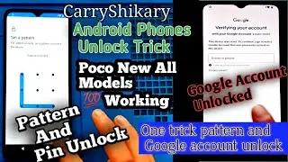 Android Phone Pattern Password Unlocked || Poco All Model FRP Unlocked || poco c50 frp bypass