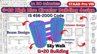 High rise Circular building with sky walk design by STAAD Pro | Building design by STAAD | Shravan |