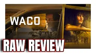 WACO(2018) is Miniseries Done Right