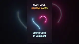 Neon Love in HTML, CSS & JS 